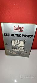 QUINTO, STAI AL TUO POSTO