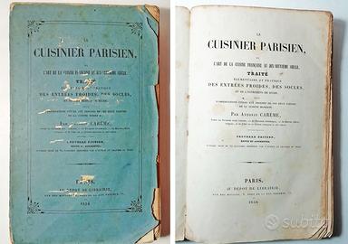 LE CUISINIER PARISIEN - CAREME ANTONIN 1858