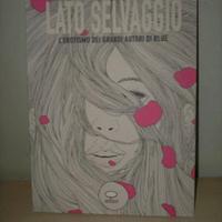 Lato Selvaggio - L'erotismo dei grandi autori