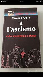 Libro Giorgio Galli Il Fascismo