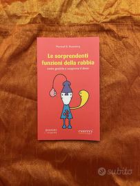 Libro Le sorprendenti funzioni della rabbia