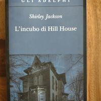 L'Incubo di Hill House - Shirley Jackson 