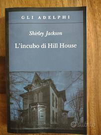 L'Incubo di Hill House - Shirley Jackson 