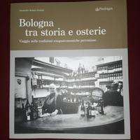 "bologna tra storia e osterie"- molinari pradelli