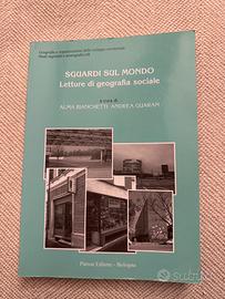 Sguardi sul mondo. Letture di geografia sociale