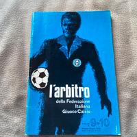 L'arbitro della federazione italiana giuoco calcio