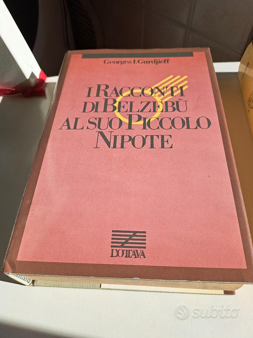 I racconti di Belzebù a suo nipote - Georges I. Gurdjieff - E-book