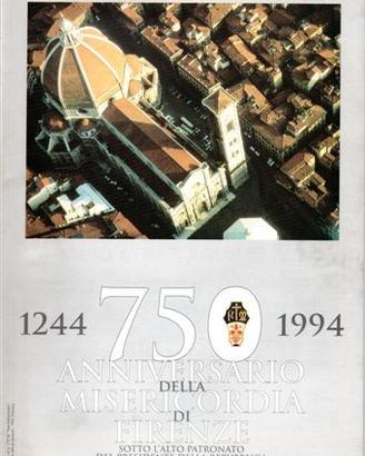 750 Anniversario Misericordia Firenze (nel 1994)