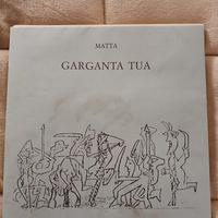 GARGANTA TUA di Roberto Matta Ed 1981 numer.Raro