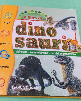 Il libro dei dinosauri. Giunti Editore.