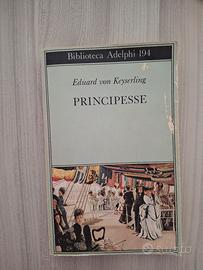 libro principesse di Von Keyserling edito Adelphi 