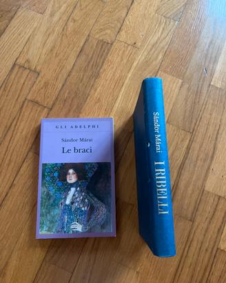 Marai 2 libri Le Braci e I ribelli