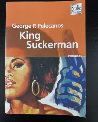 KING SUCKERMAN - George P. Pelecanos