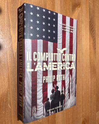 Il complotto contro l’America - Philip Roth