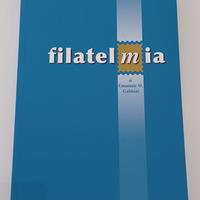 Libro memorie filateliche “Filatelmia” - E.Gabbini