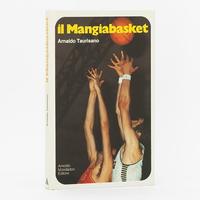 Libro Il Mangiabasket - 1a Edizione Mondadori 1972