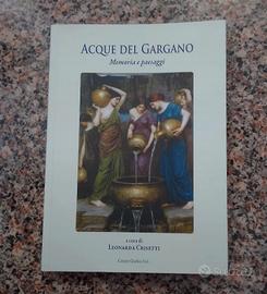 Acque del Gargano (memoria e paesaggi)