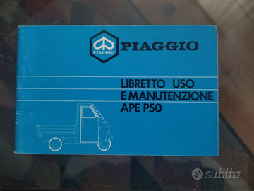 Ape 50 Piaggio uso e manutenzione