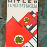 "La mia battaglia" Hitler - Ediz. Bompiani 1938