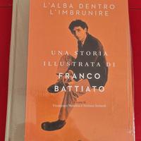 LIBRO: FRANCO BATTIATO L'alba dentro l'imbrunire.