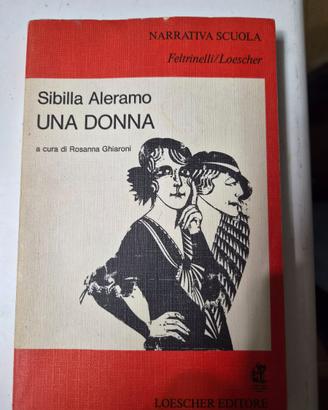 Sibilla Aleramo - Una donna