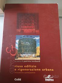 Volume Riuso edilizio e rigenerazione urbana