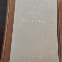 Genio dei macchiaioli - Mario Borgiotti.