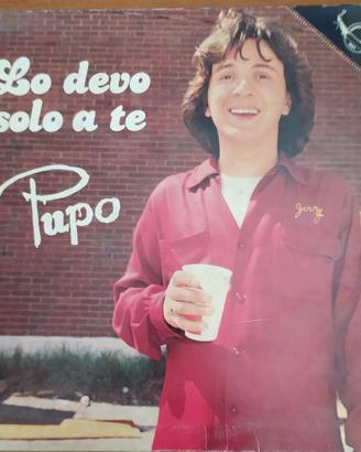 Disco in vinile Pupo "Lo devo solo a te"