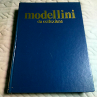 Libro Modellini da collezione