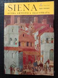 Siena - Guida turistica illustrata