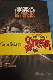Gianrico Carofiglio, La misura del tempo

