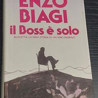 Il boss è solo – Enzo Biagi 1986 Prima edizione