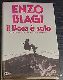 Il boss è solo – Enzo Biagi 1986 Prima edizione
