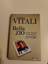 libro Bella zio Beppe Bergomi e Andrea Vitali 