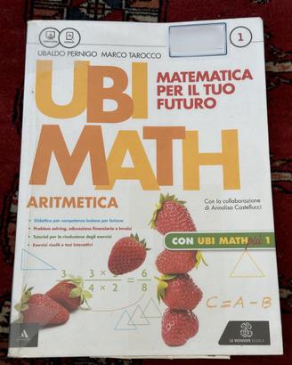 Libro Ubi math 1. Matematica per il futuro. Aritme