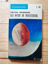 Gli occhi di Heisenberg Frank Herbert Galassia 139