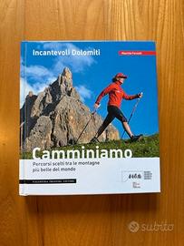 LIBRO INCANTEVOLI DOLOMITI - M. FERRETTI