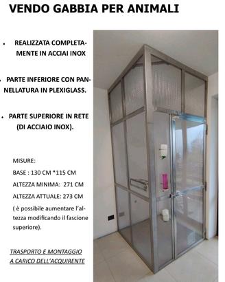 gabbia in acciaio inox e plexiglass