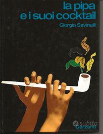 La pipa e i suoi cocktail