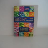 Libro Smettere di fumare è facile se sai come fare