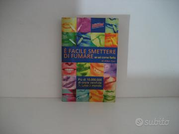 Libro Smettere di fumare è facile se sai come fare