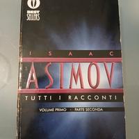 ISAAC AZIMOV - TUTTI I RACCONTI  brossura 