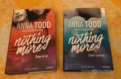 Anna Todd - Nothing more + Nothing less