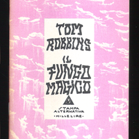 Tom Robbins - Il Fungo Magico (1993)
