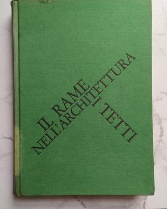 Il rame nell' architettura i tetti 