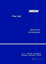 MANUALE FIAT 130 - 3200 - XII 1972