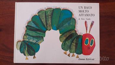 Eric Carle,Un baco molto affamato,2° ed. Emme 1981