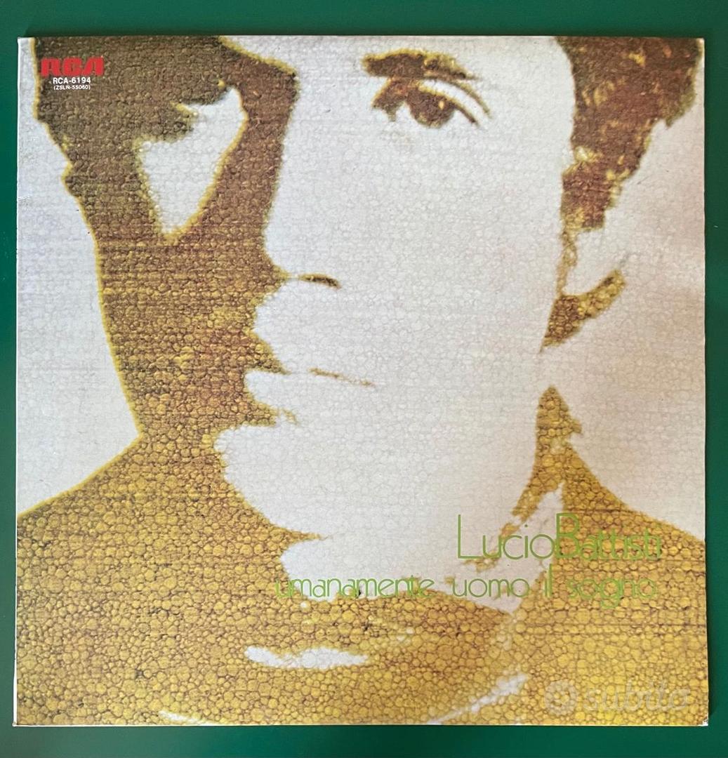 洋楽 Lucio Battisti: Umanamente Lomo - Sogno Umanamente uomo: il
