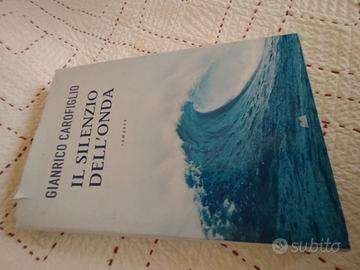 Libro IL SILENZIO DELL'ONDA - G. Carofiglio