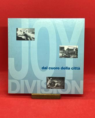 Joy Division - Dal Cuore della Città Libro + 7''